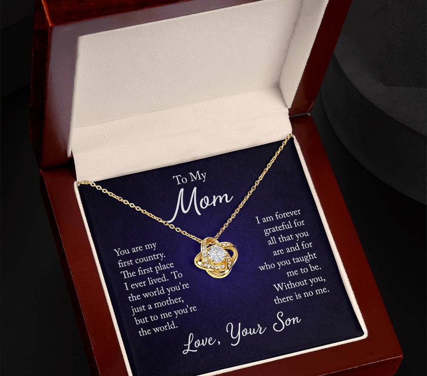 Love Knot For Mom from your Son