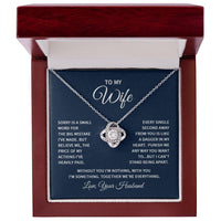 Love Knot Necklace For My Wife