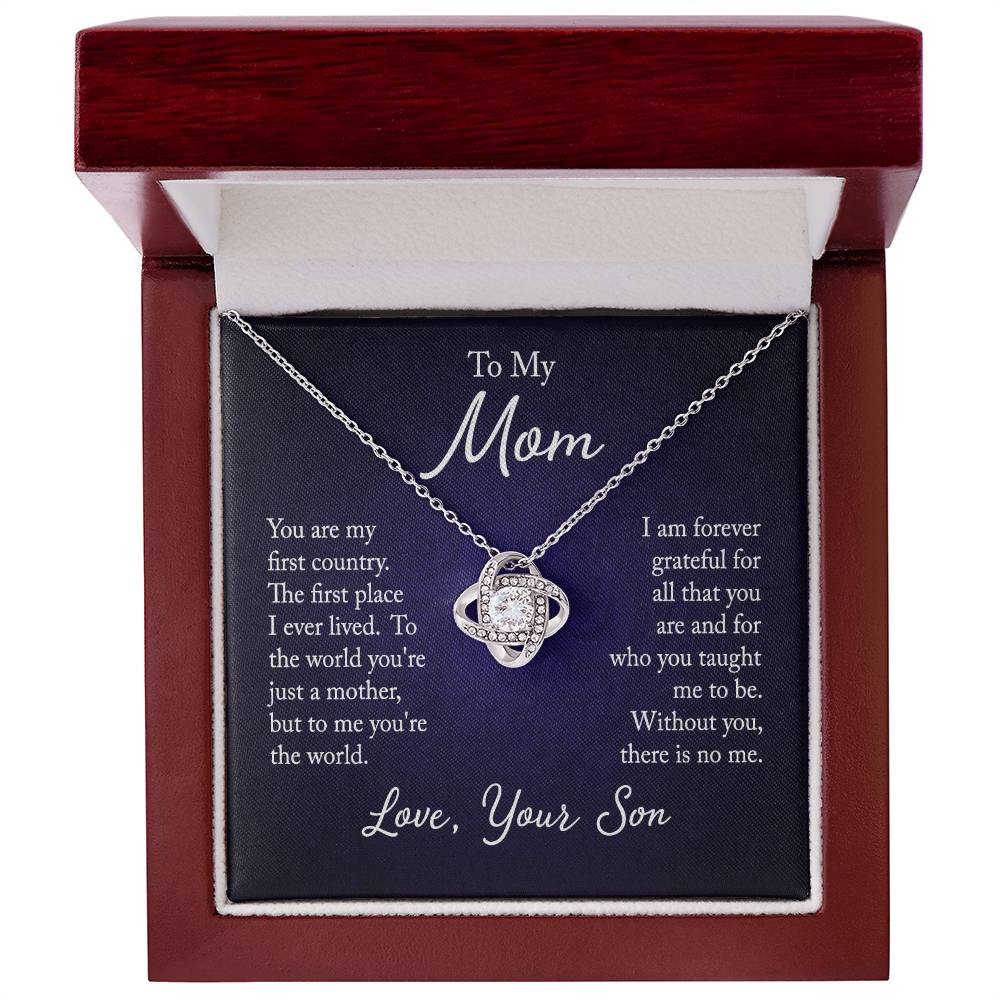 Love Knot For Mom from your Son