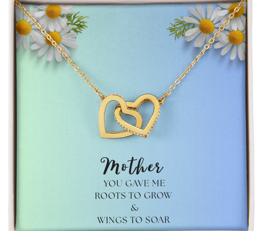 Two Interlocking Hearts Necklace, Bond - Mother's Day message "Mother you gave me roots to grow and wings to soar"