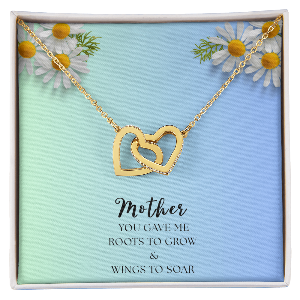 Two Interlocking Hearts Necklace, Bond - Mother's Day message "Mother you gave me roots to grow and wings to soar"