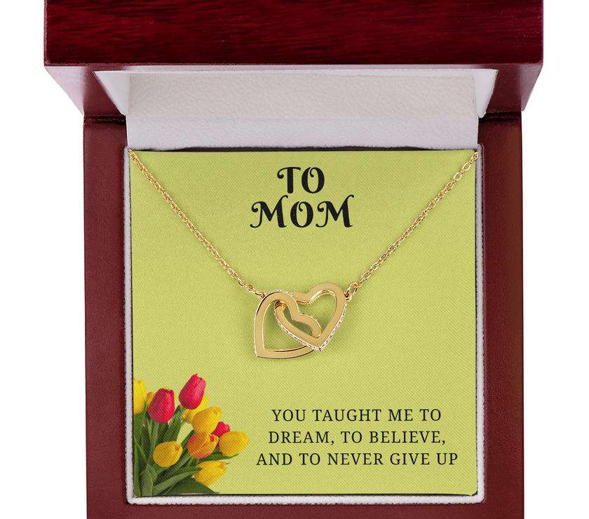 From My Heart to Yours – Interlocking Hearts Pendant with message card :-"You taught me to dream, to believe, and to never give up"