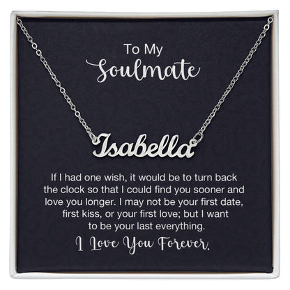 Polished Stainless Steel  Custom Name Necklace with message card To My Soulmate Made In USA