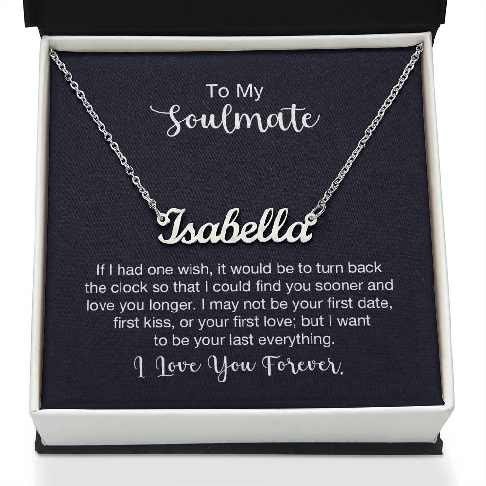 Polished Stainless Steel  Custom Name Necklace with message card To My Soulmate Made In USA