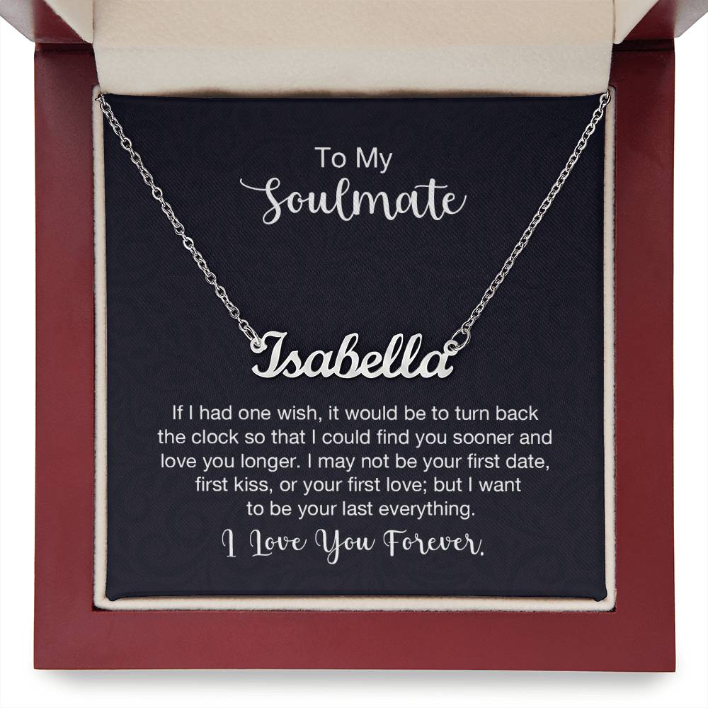 Polished Stainless Steel  Custom Name Necklace with message card To My Soulmate  Made In USA