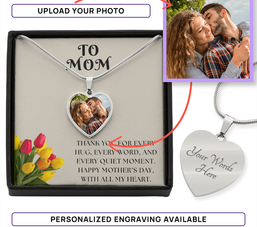 Custom Photo Necklace for Mom – Heart Pendant with Tulip Card that says "Thank you for every hug, every word, and every quiet moment.  Happy Mother's Day, With all my Heart"

